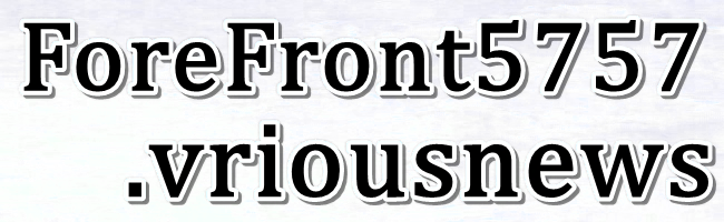 forefront5757.vriousnews